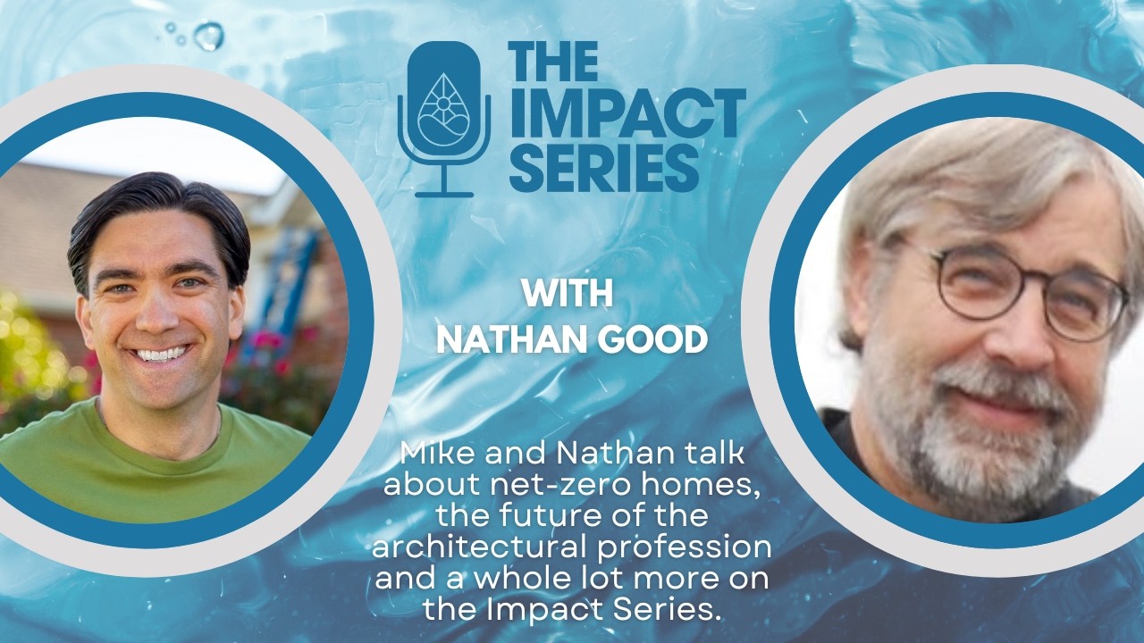 The Impact Series: Nathan Good