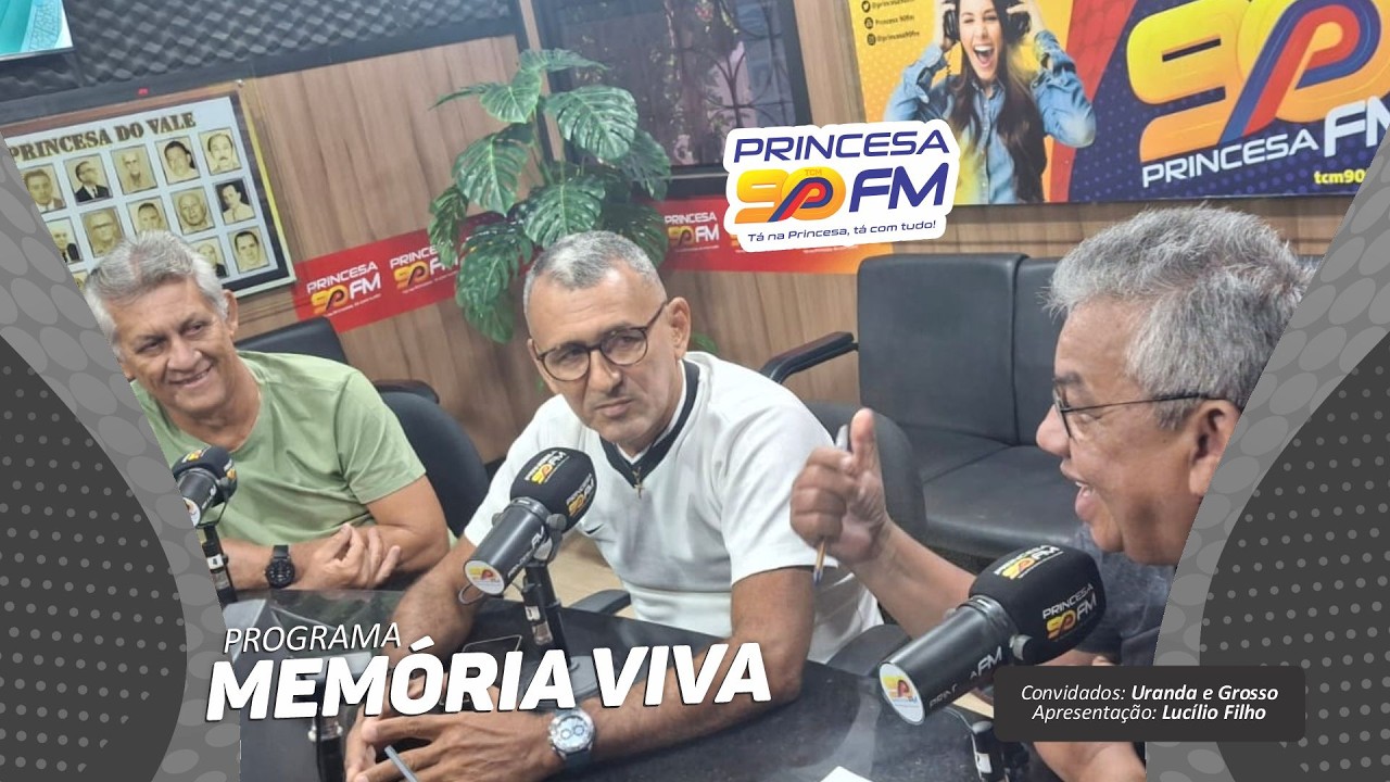 PROGRAMA MEMÓRIA VIVA (GROSSO, E URANDA) | 15/03/2026