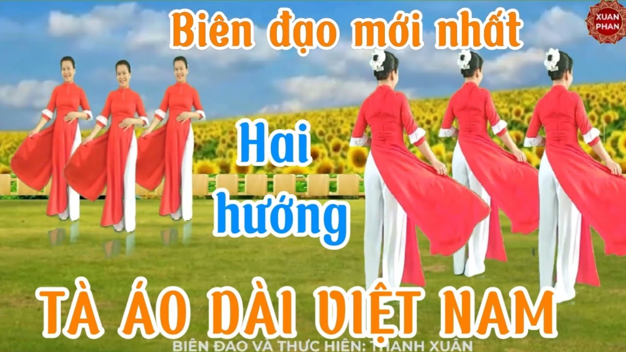 🌼TÀ ÁO DÀI VIỆT NAM 🌸 ( BIÊN ĐẠO MỚI NHẤT -CĐ 20/10; 8/3.. DỄ TẬP)