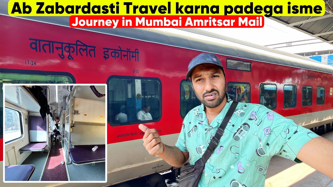 Mumbai Amritsar Mail Train Journey *3ac Economy ki zabardasti* 😠