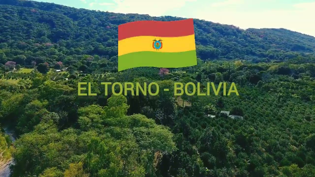 EL TORNO - BOLIVIA