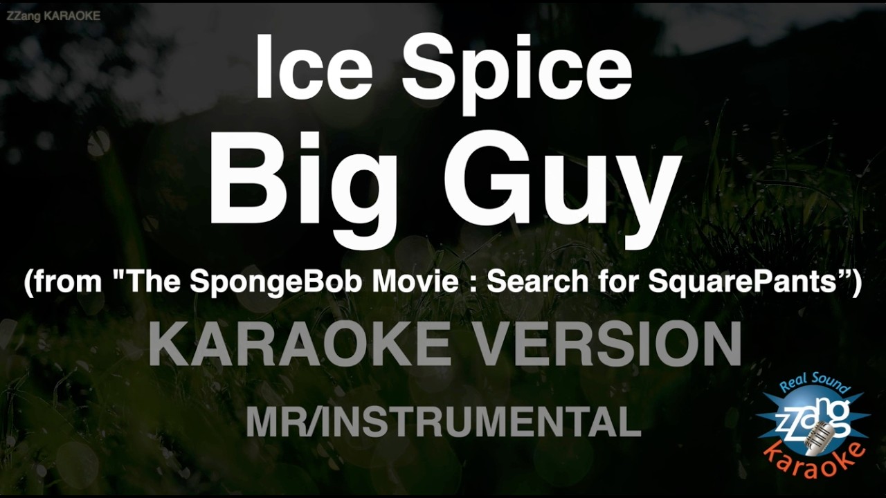 Ice Spice - Big Guy (