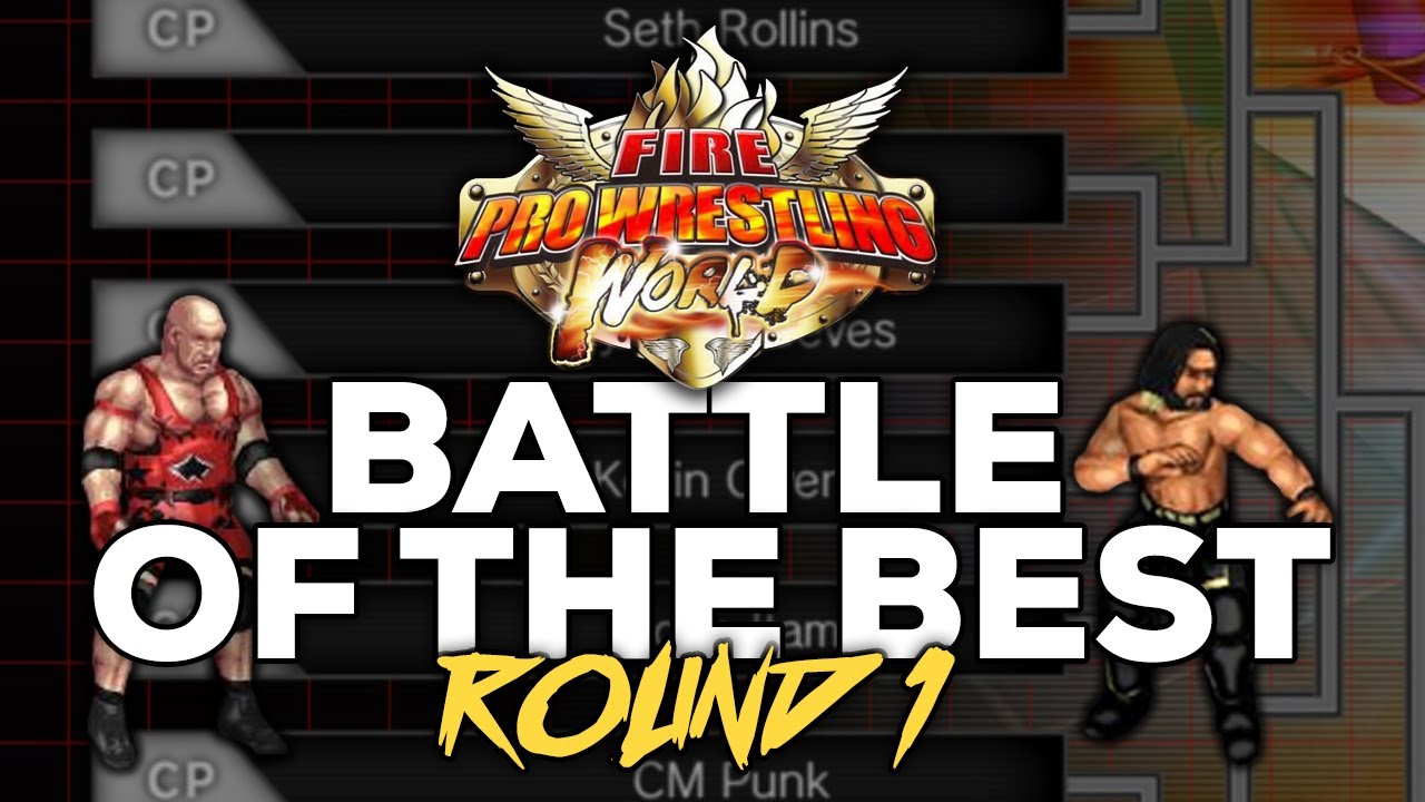 Fire Pro Wrestling World | WWE - NJPW - TNA WRESTLER TOURNAMENT ROUND 1
