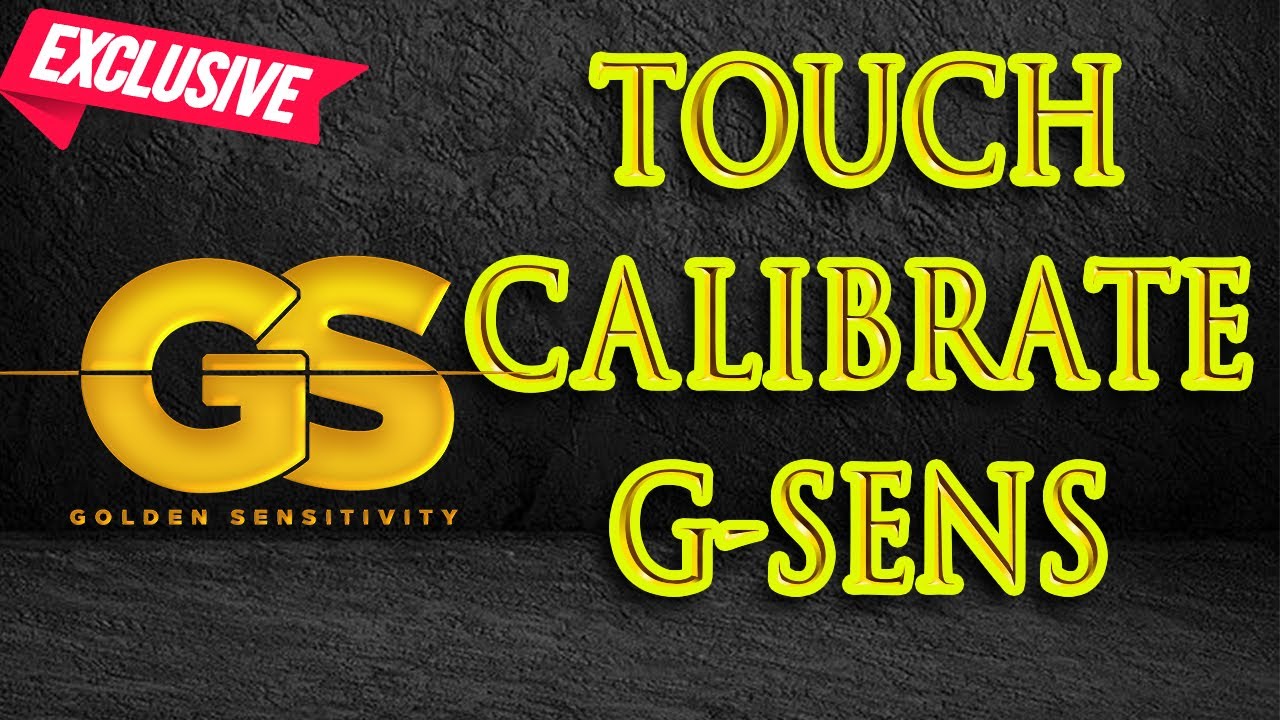 TOUCH CALIBRATE G-SENSS 3D PRO
