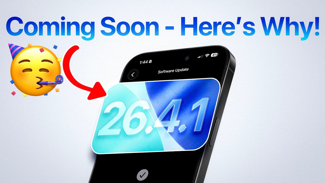 iOS 26.4.1 CONFIRMED - Here&rsquo;s Why!