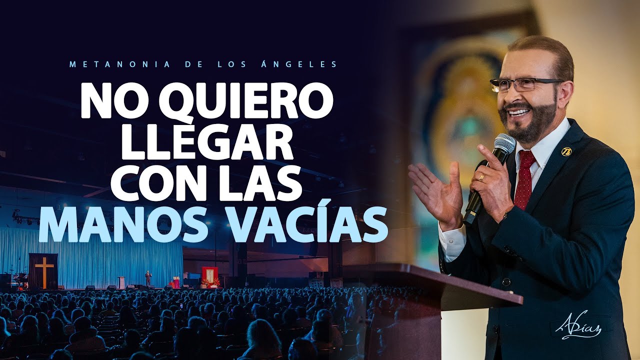 No Quiero llegar con las manos vacías