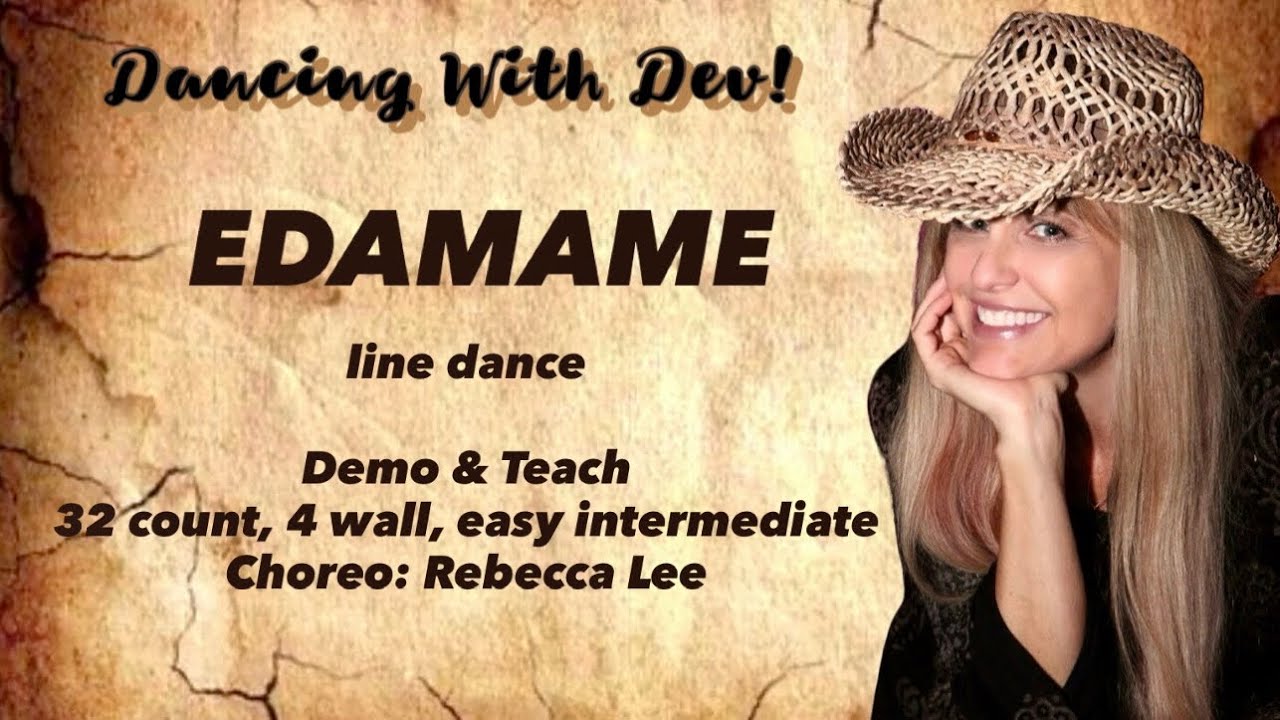 ✨EDAMAME- line dance- Demo & Teach