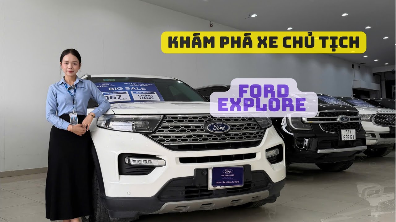 FORD EXPLORER | KHÁM PHÁ ĐẲNG CẤP XE CHỦ TỊCH