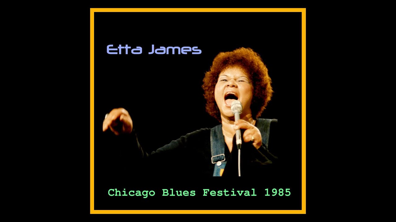 Etta James - Chicago Blues Festival 1985  (Complete Bootleg)