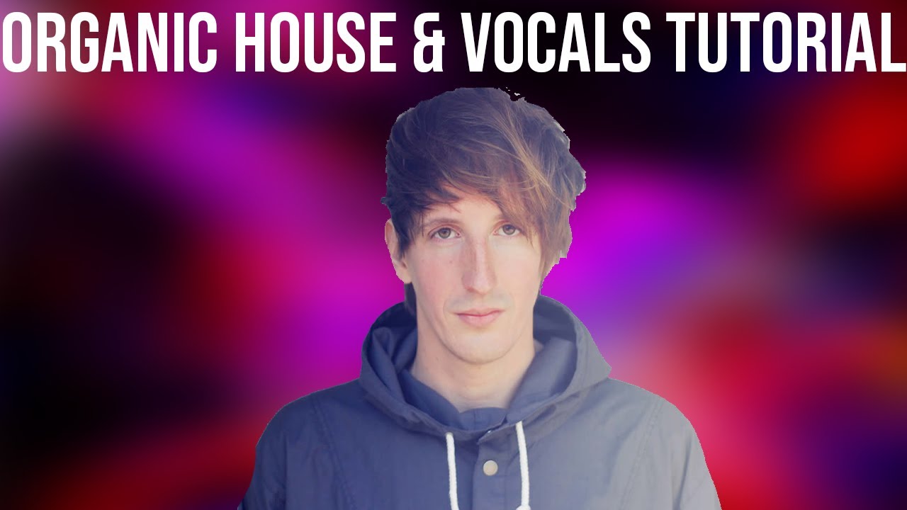 How To Make Organic House With Vocals(Christian L&Atilde;&para;ffler Style) +Samples