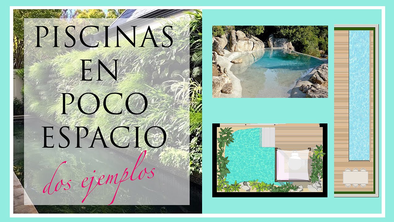 Cómo diseñar piscinas en poco espacio (dos ejemplos)