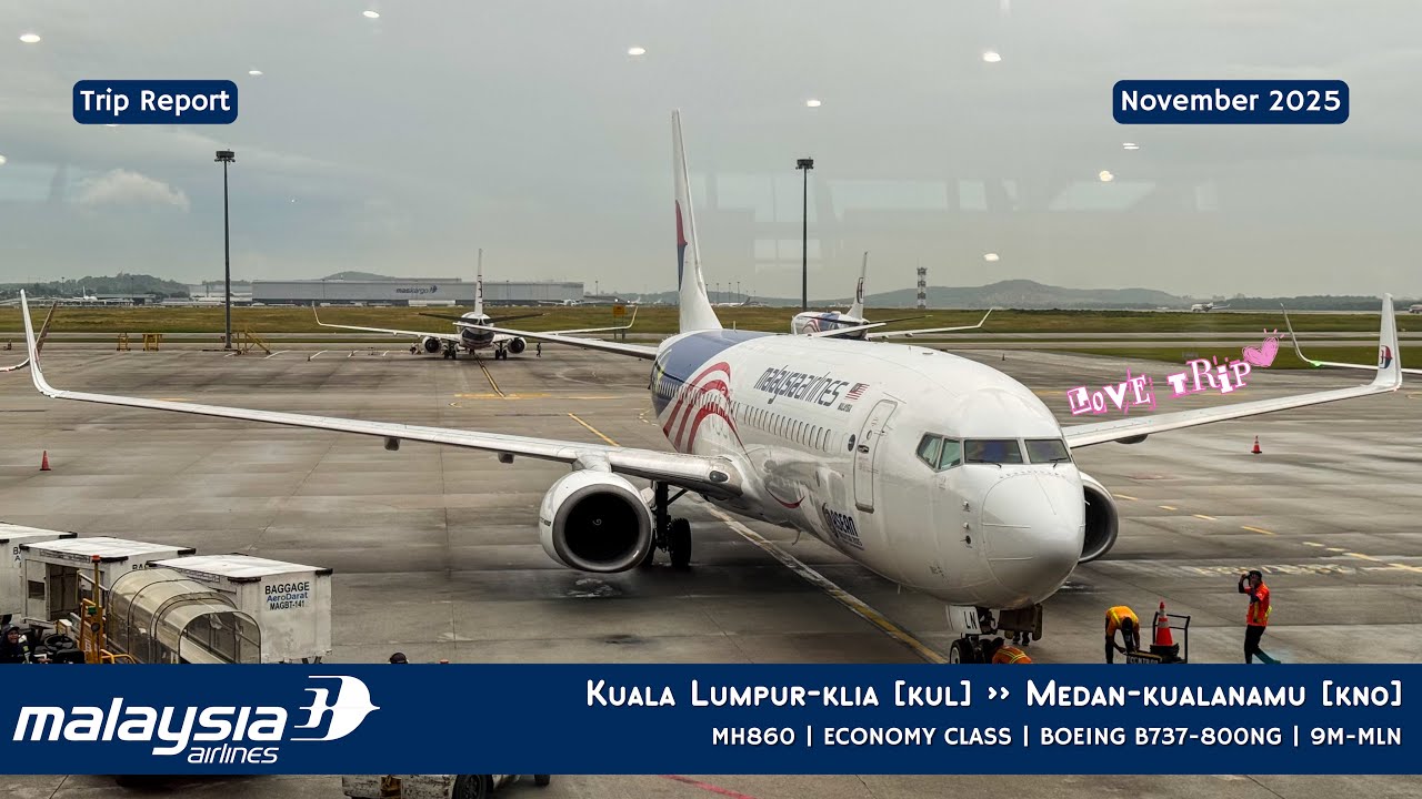 [TRIP REPORT] MALAYSIA AIRLINES MH860 KUALA LUMPUR [KUL] ✈︎ MEDAN [KNO] | ECONOMY CLASS