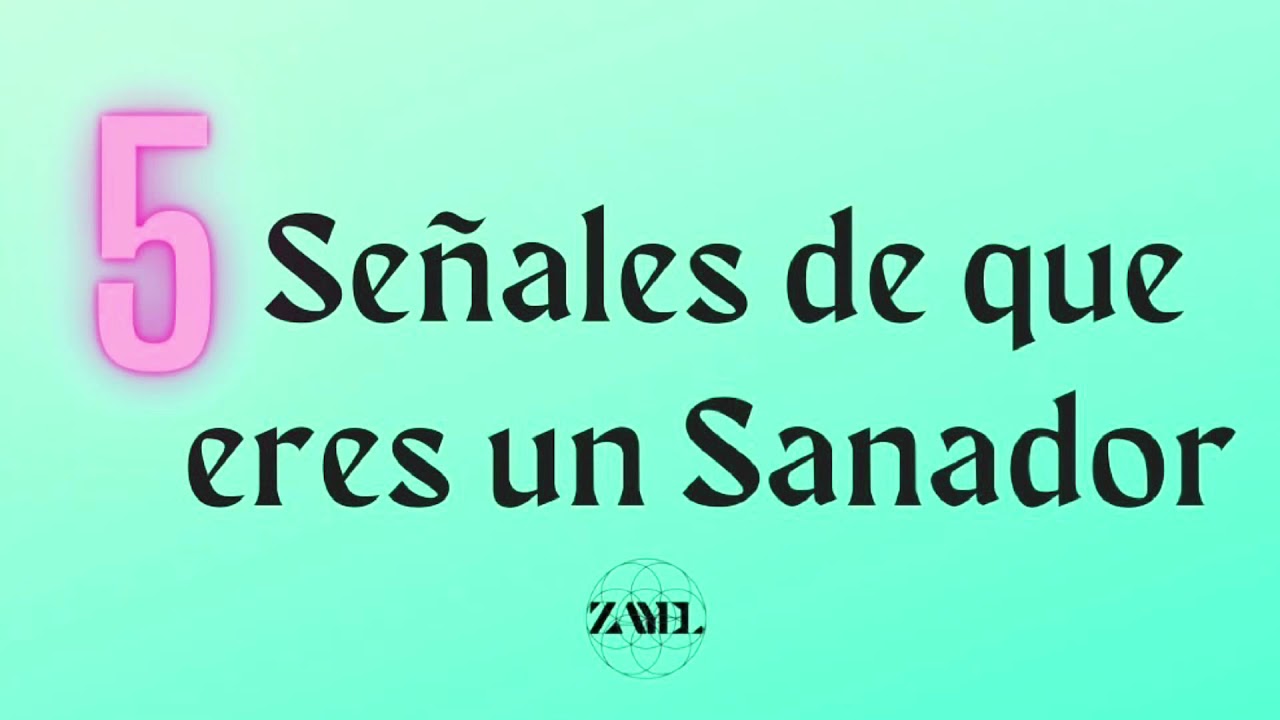 &ldquo;5 Se&ntilde;ales de que eres un Sanador&rdquo; Sanas tu Mente y tus emociones ✨