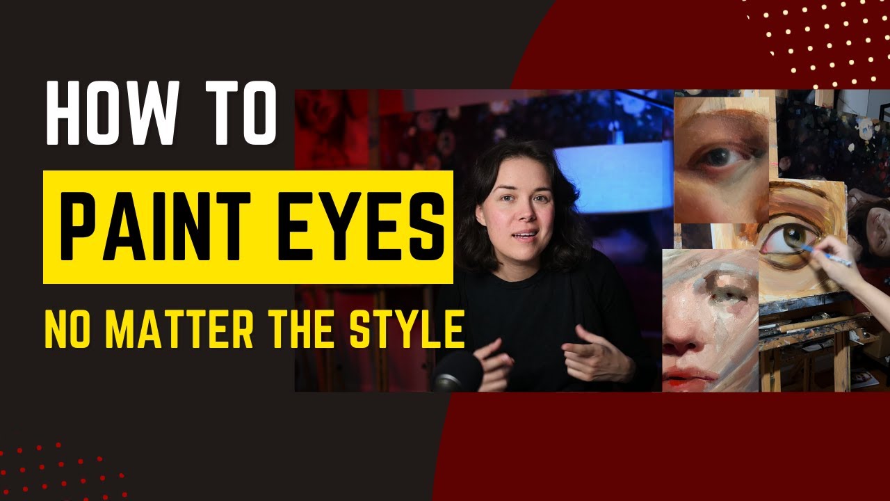 How to Paint Eyes