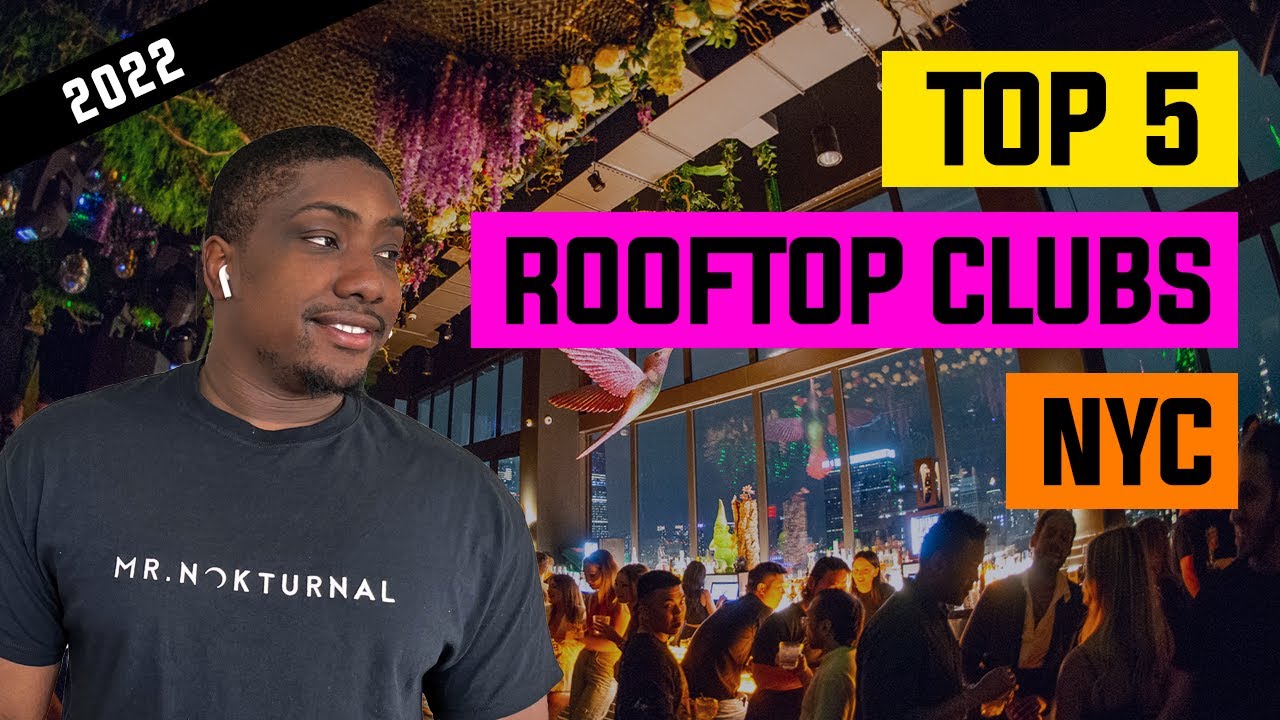 Top 5 Best NYC Rooftop Clubs