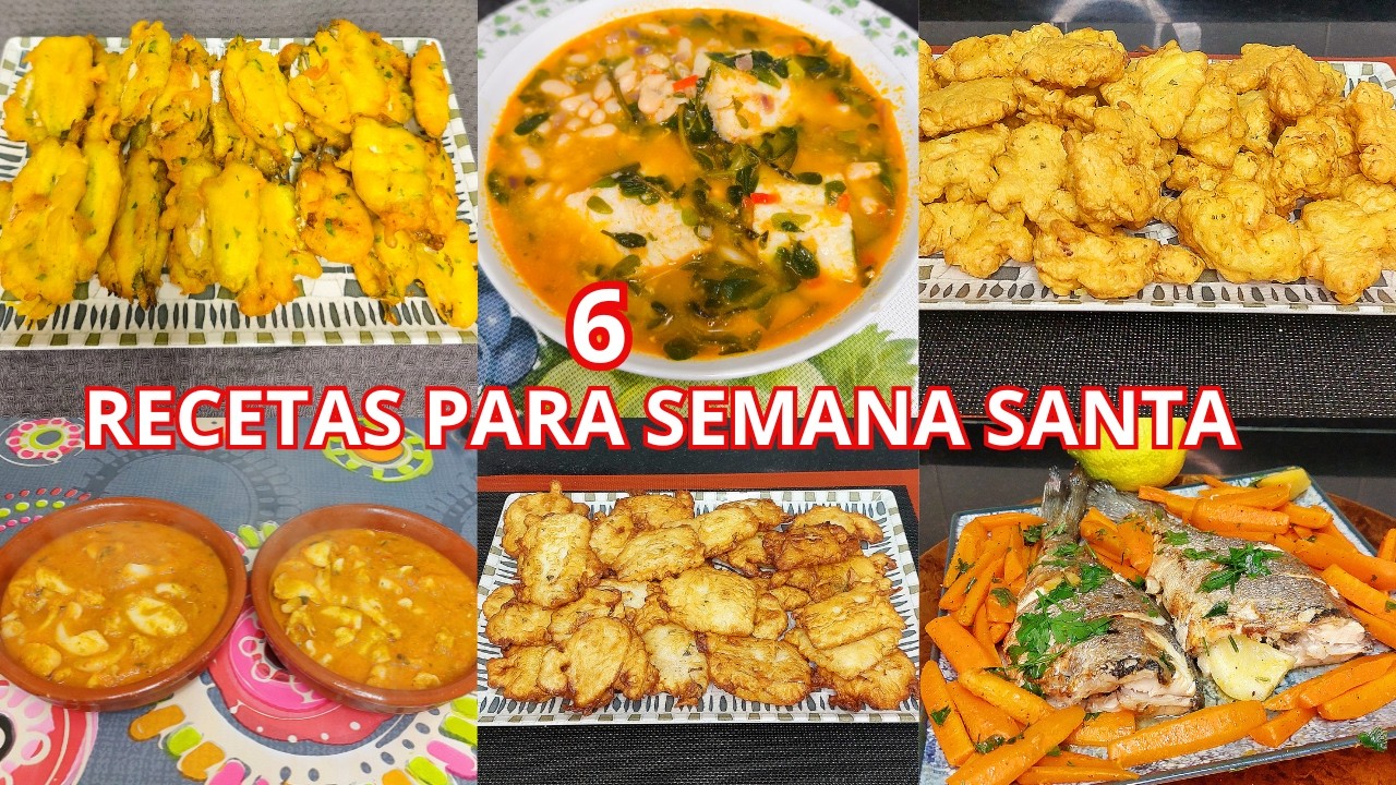 ✅ MENÚ 6 RECETAS DE CUARESMA Y SEMANA SANTA, RECETAS SIN CARNE RICAS Y FÁCILES😋
