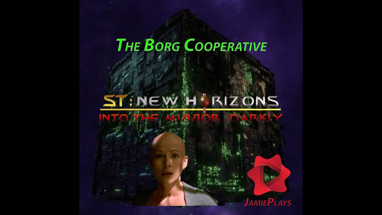 Star Trek: New Horizons - Into the Mirror Darkly - Borg - BONUS - The Borg Cooperative