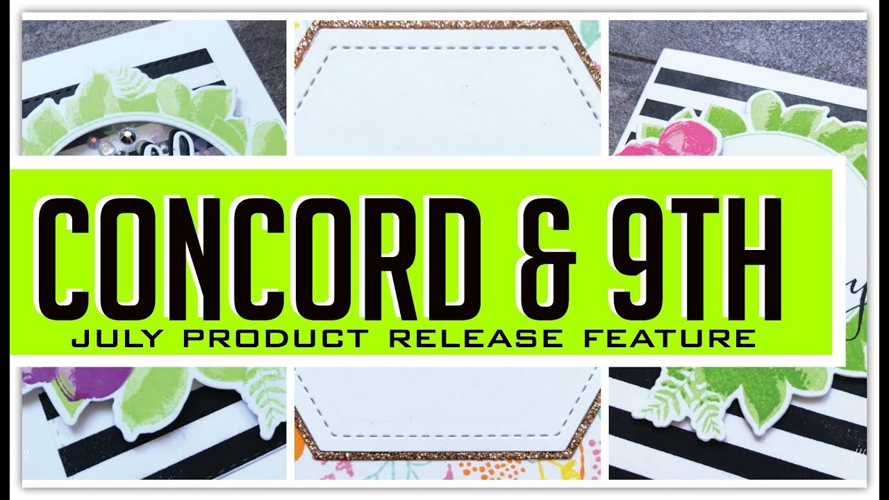 Concord and 9th Product Feature + 4 Card Ideas