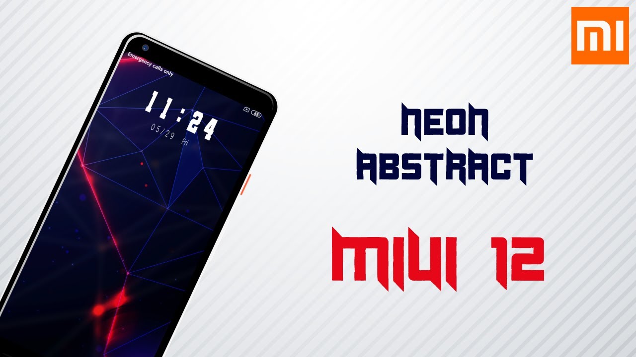 MIUI 12 Theme - Neon Abstract Theme for All Xiaomi and Redmi SmartPhones | May 2020!