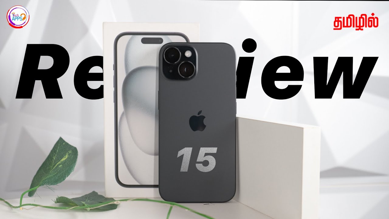 iPhone 15 Full Review (4 Months Later) 🧐🧐🧐 in Tamil @TechApps Tamil