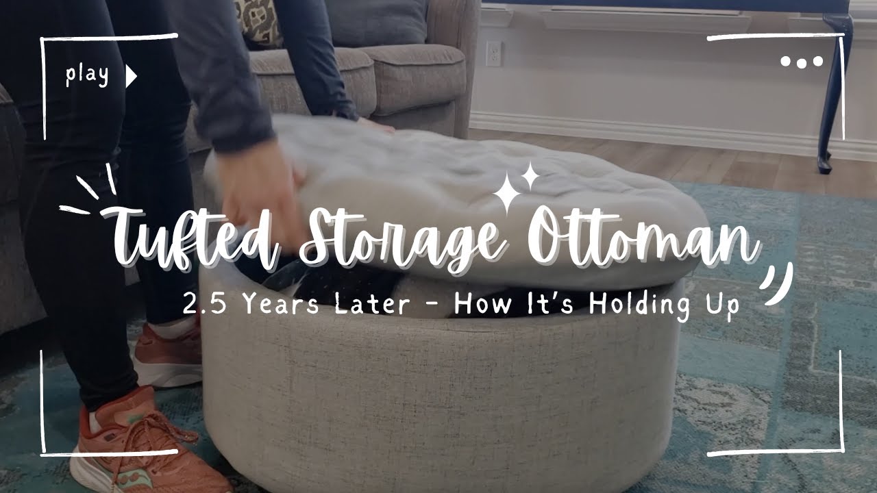 2.5 Years Later - Homepop Button Tufted Round Storage Ottoman