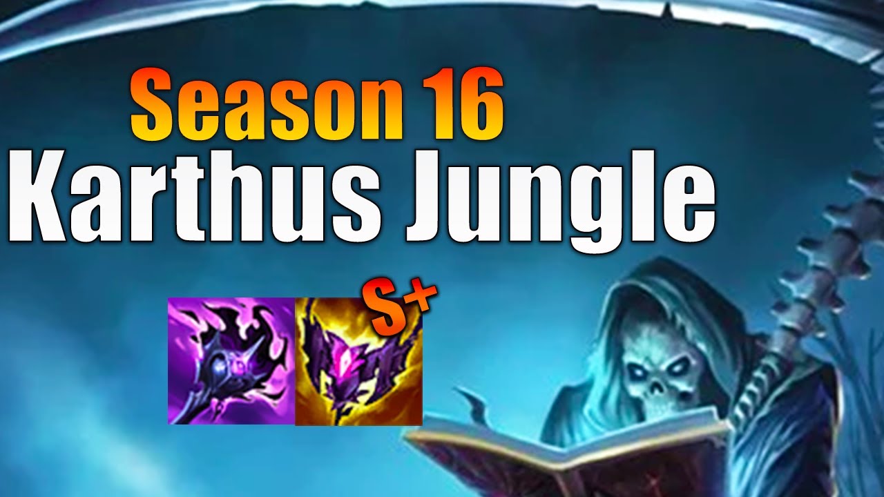 How to Play Karthus Jungle | Best Build & Runes – Season 16