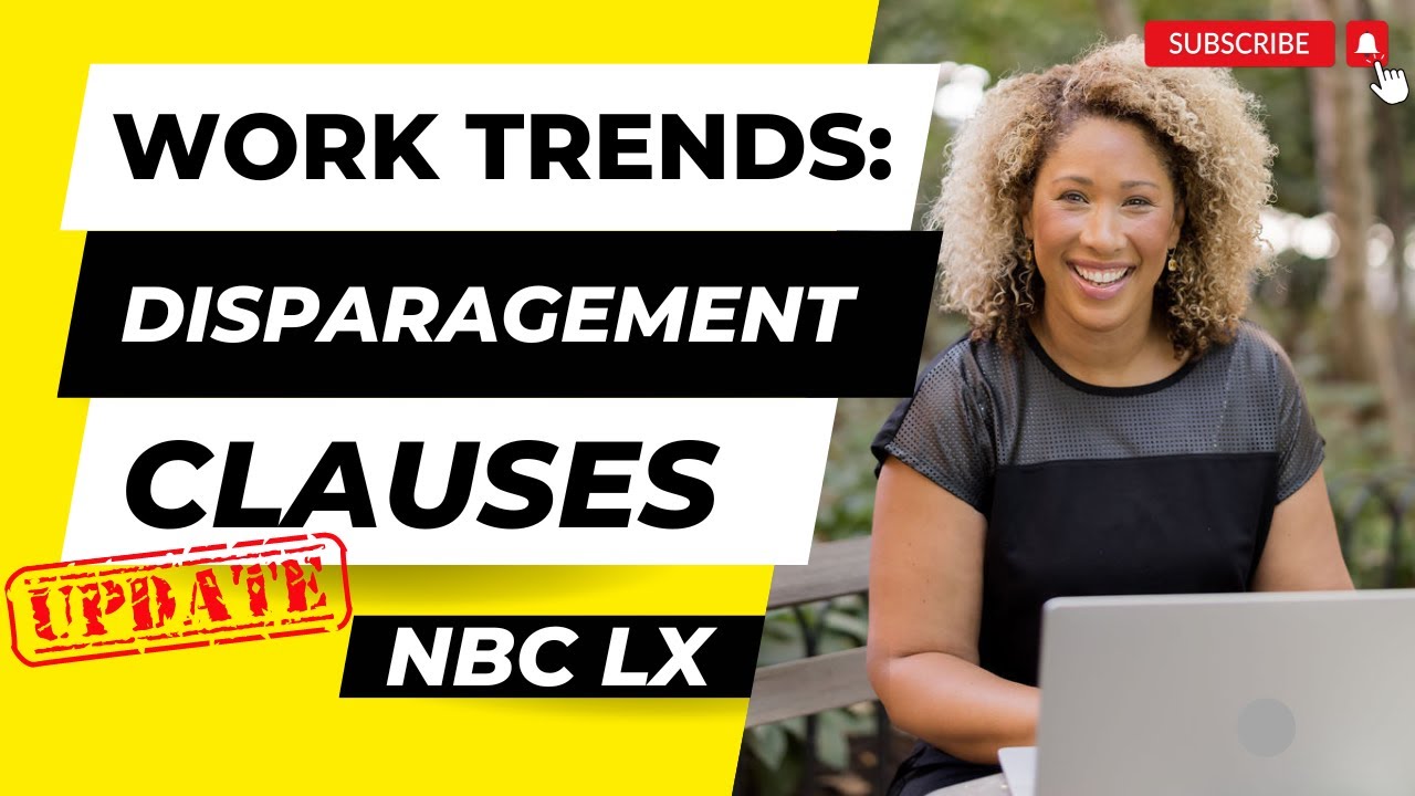Disparagement Clauses in Employee Contracts are now ILLEGAL!