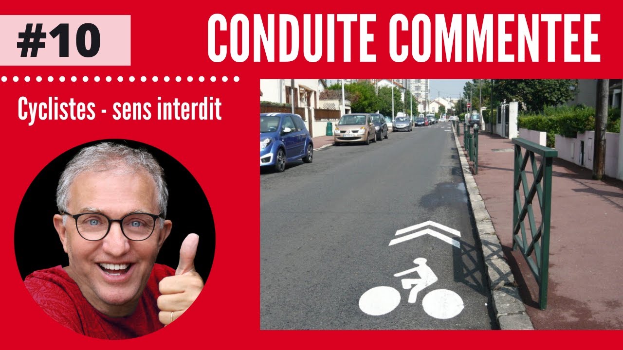 Conduite de NUIT, Sens INTERDIT et CYCLISTE, conduite commentée #10