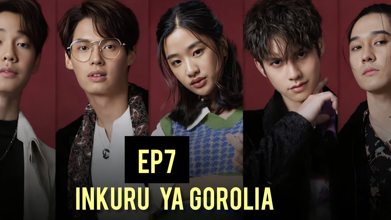 EP 7:INKURU ya Gorolia bamukunze bose (Agasobanuye)