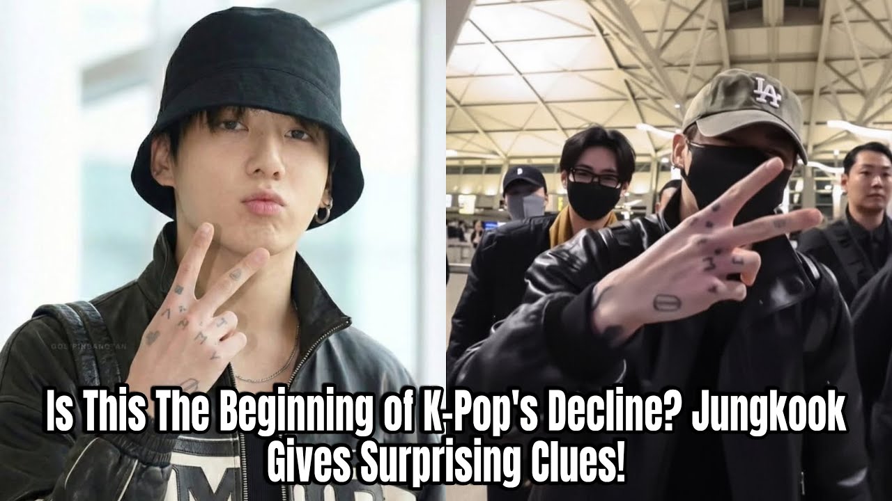 Is This The Beginning of K-Pop's Decline? Jungkook Gives Surprising Clues!