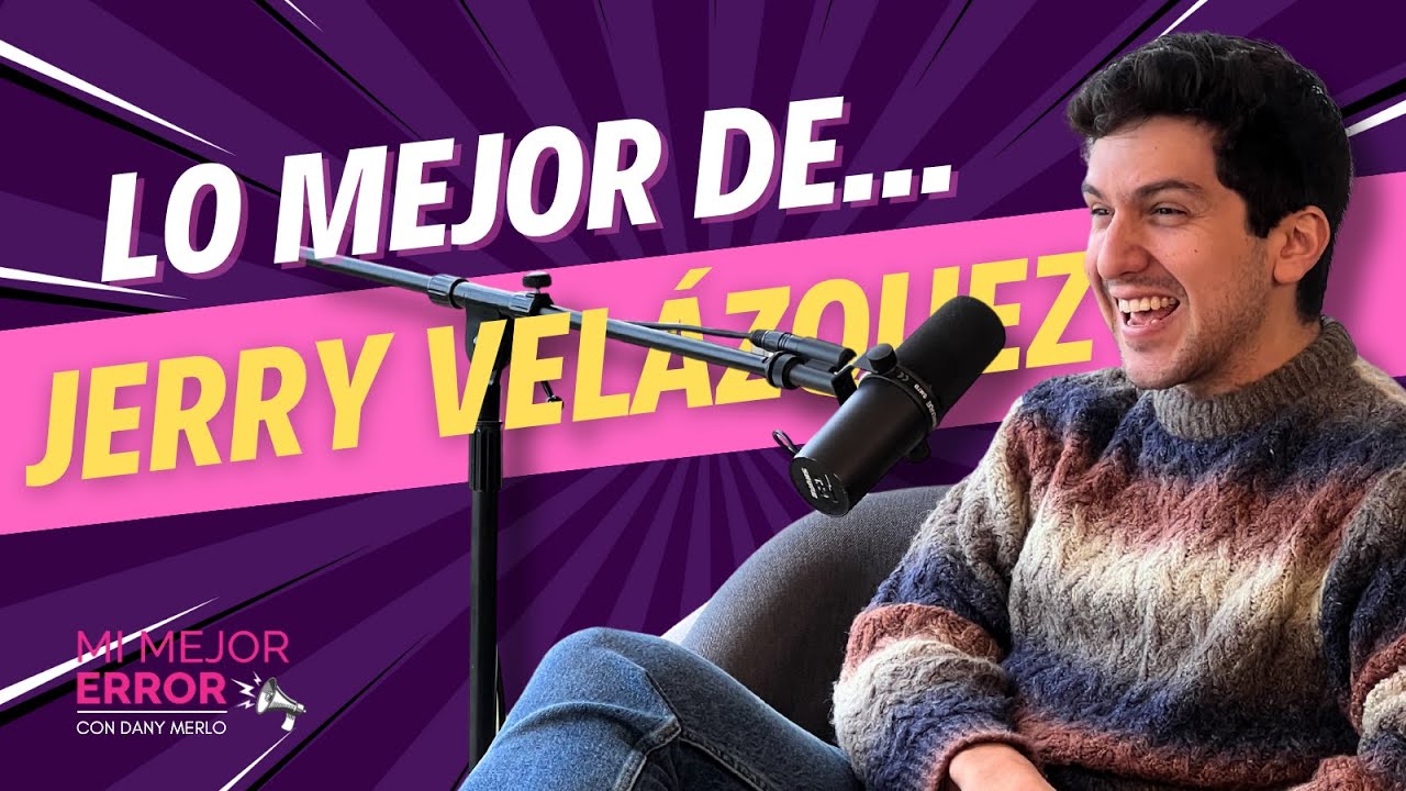 Lo mejor de JERRY VELÁZQUEZ