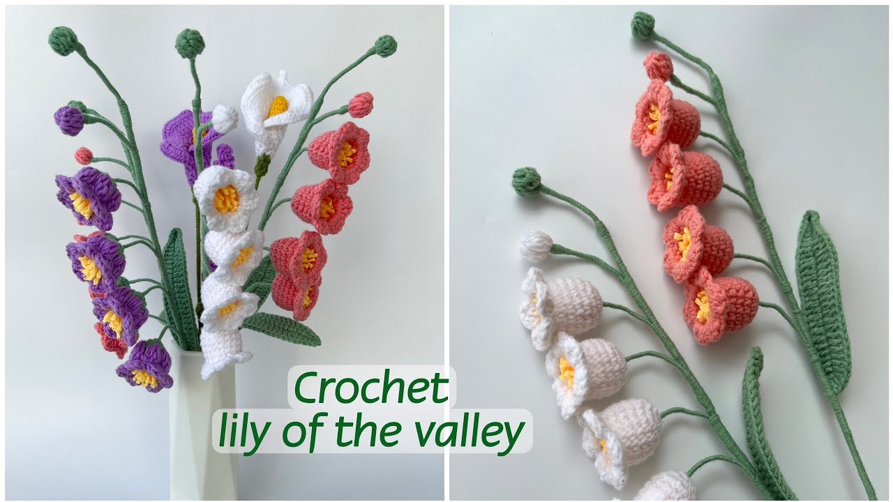 #129 Crochet Lily Of The Valley | Hướng Dẫn Cách Móc Hoa Chuông/ Móc Hoa Linh Lan Chi Tiết Nhất