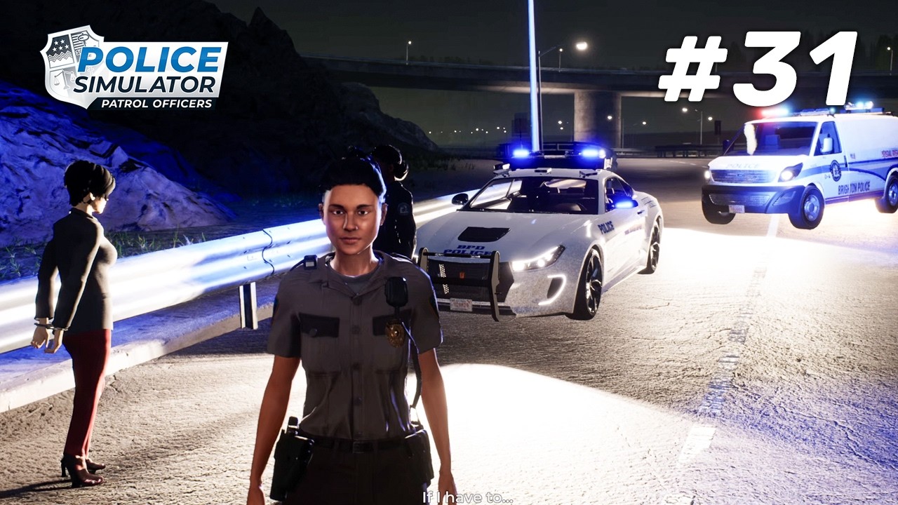 Police Simulator, эпизод 31 — Шоссе небезопасно после наступления темноты.