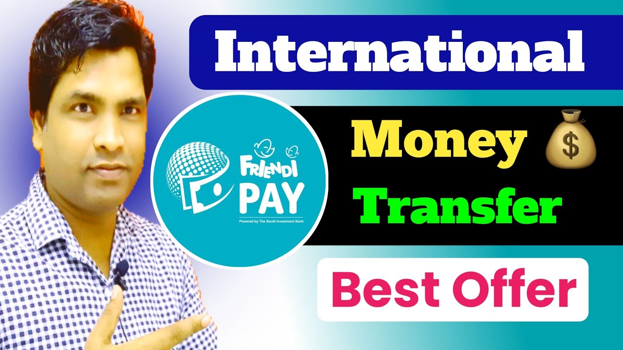 Friendi pay good Offer | Friendi pay international money 💰 Transfer Offer | Friendi pay today Offer
