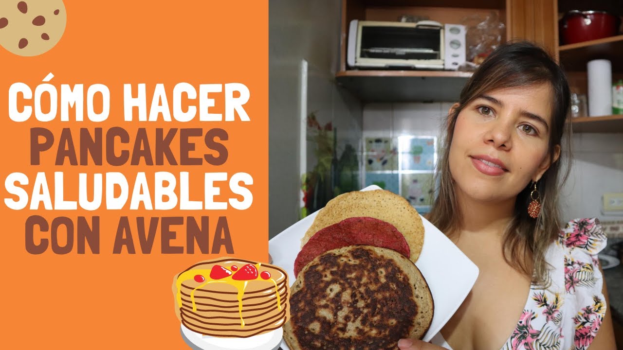 CÓMO hacer PANCAKES saludables con AVENA?