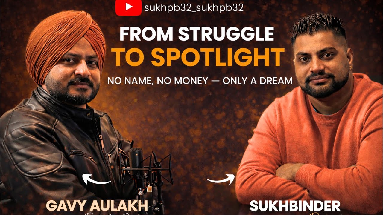 ਸੰਗਰਸ਼ ਤੋਂ ਸੁਰਾਂ ਤੱਕ 🎙️ Gavy Aulakh ਦੀ ਸੱਚੀ ਕਹਾਣੀ | Sukh PB32#punjabisinger #truestory 
