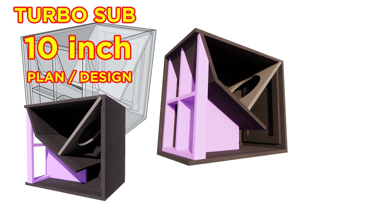 Plan Turbo Sub 10 Inch | Turbo Box D10 Speaker Box Design