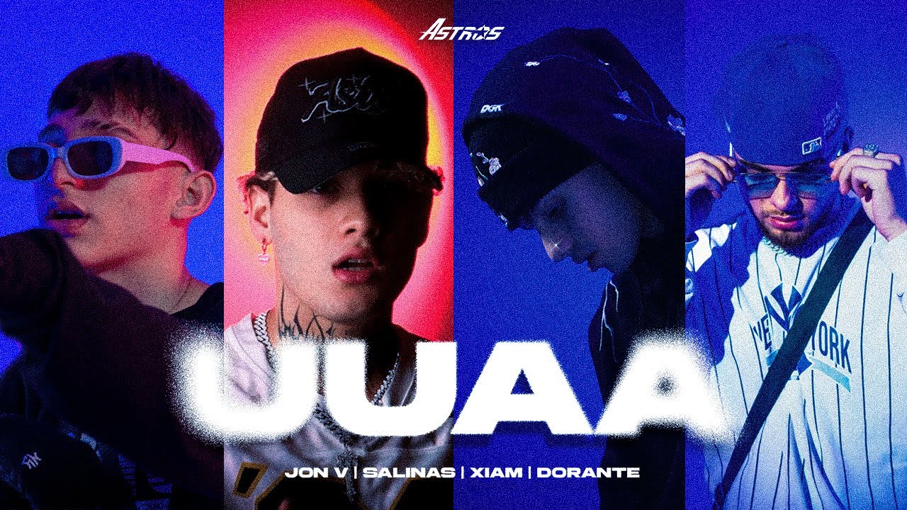 Dorante, Xiam, Salinas & Jon V - Uuaa (Video Oficial)