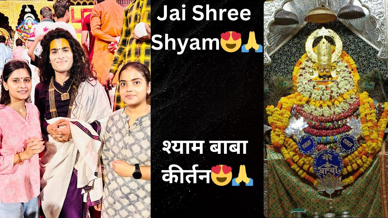 Jai Shree Shyam😍🙏