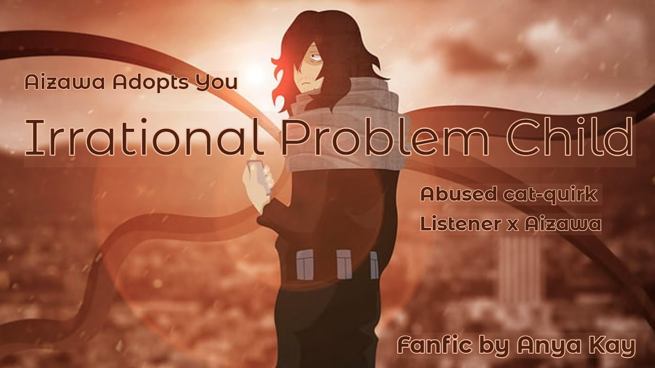 Part 1 of Aizawa x abused cat-quirk listener | 