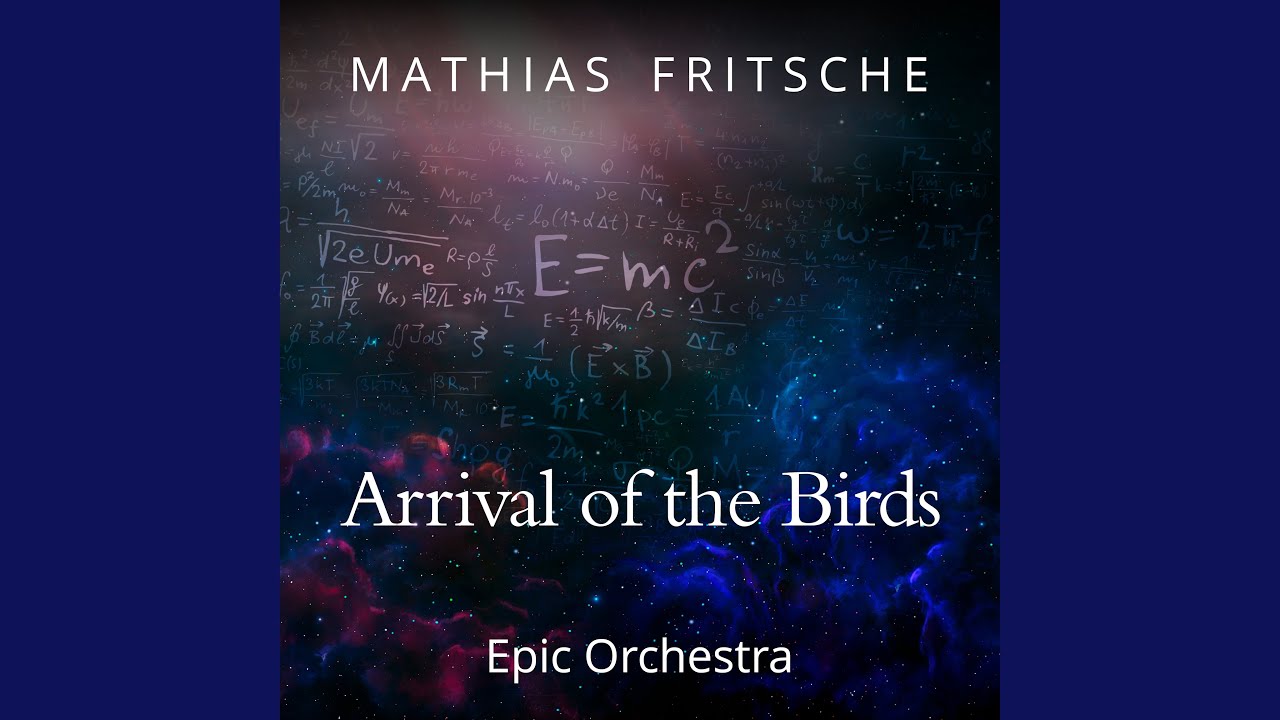Arrival of the Birds (Epic Orchestra)