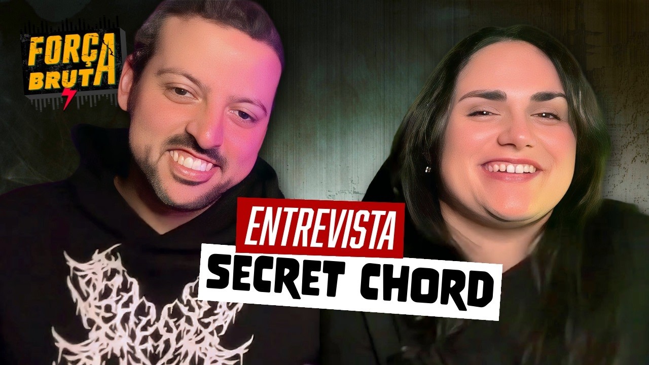 Secret Chord - Entrevista ao Força Bruta