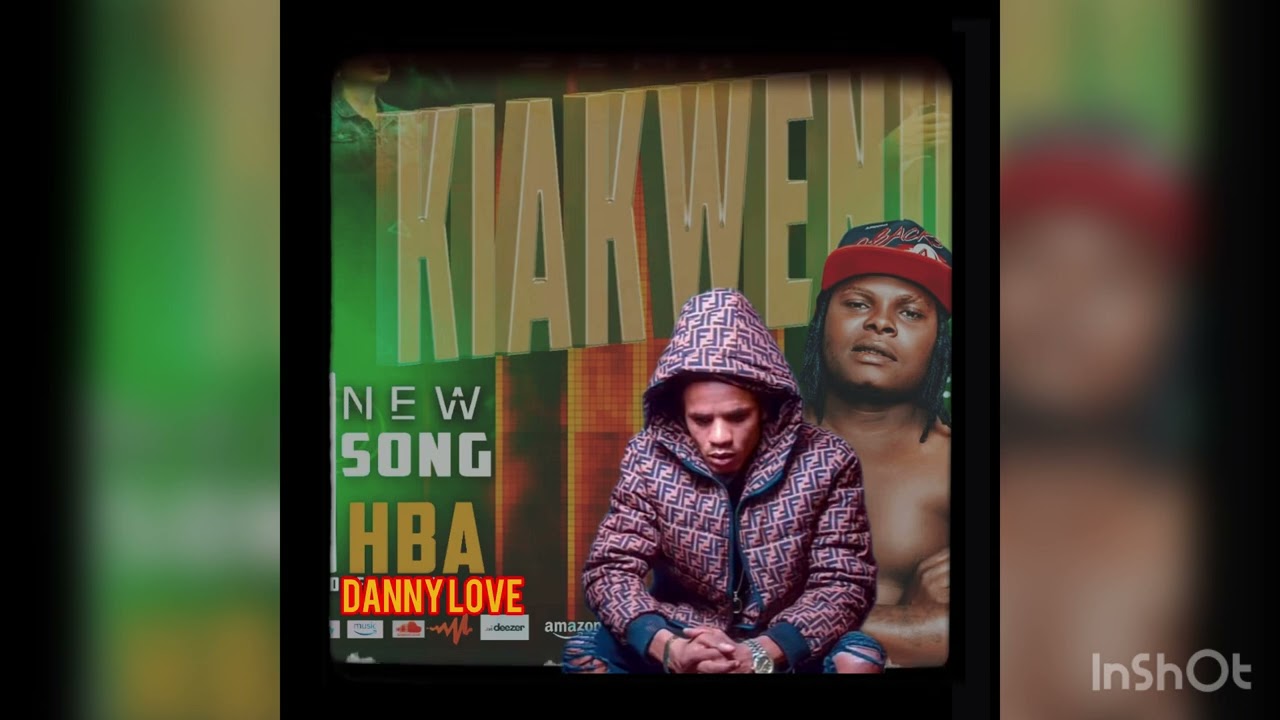 SEMA KIAKWENU (HBA officiel ft DANNY LOVE