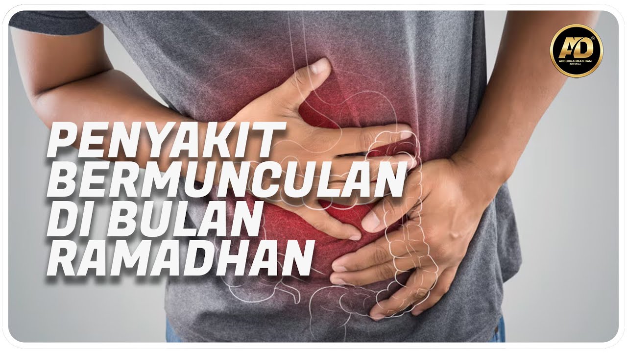 PENYAKIT BERMUNCULAN DI BULAN RAMADHAN