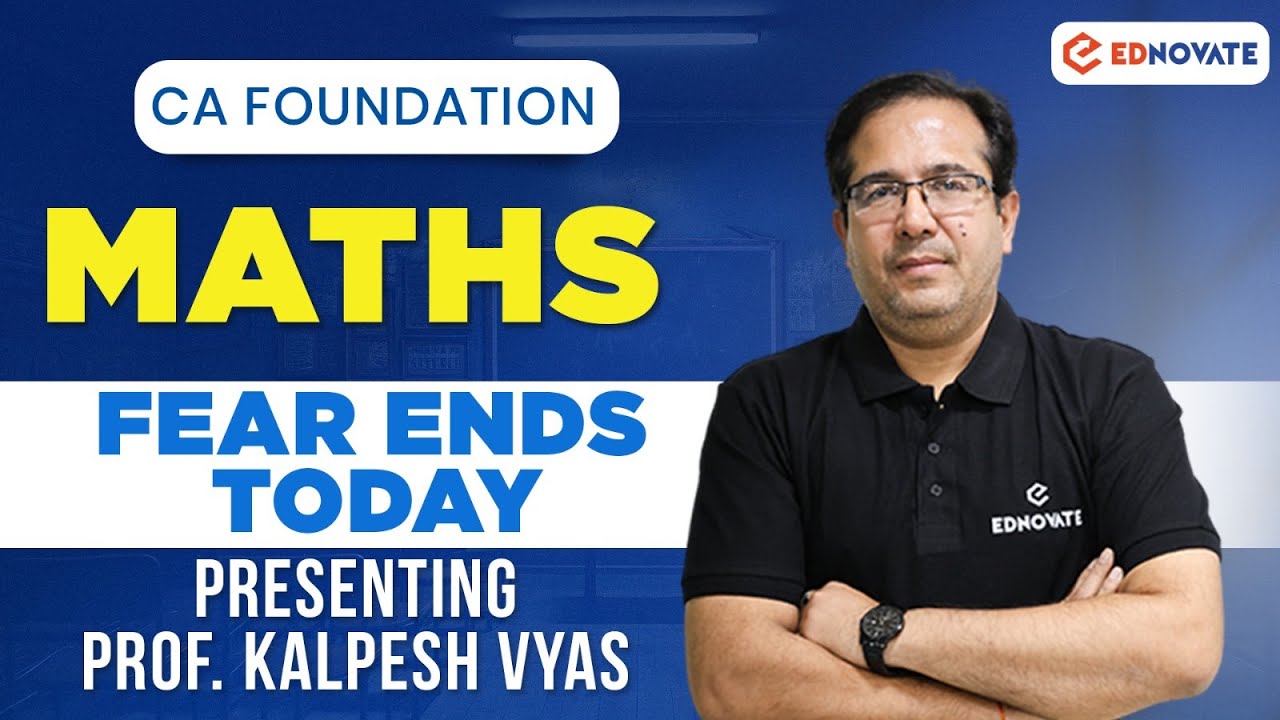 CA Foundation Maths | Introducing Prof. Kalpesh Vyas | Best Maths Faculty with 27 Years Experience