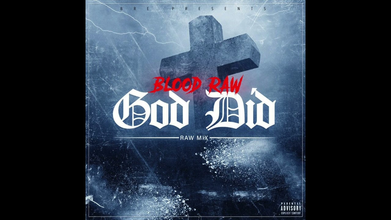 Blood Raw-God Did