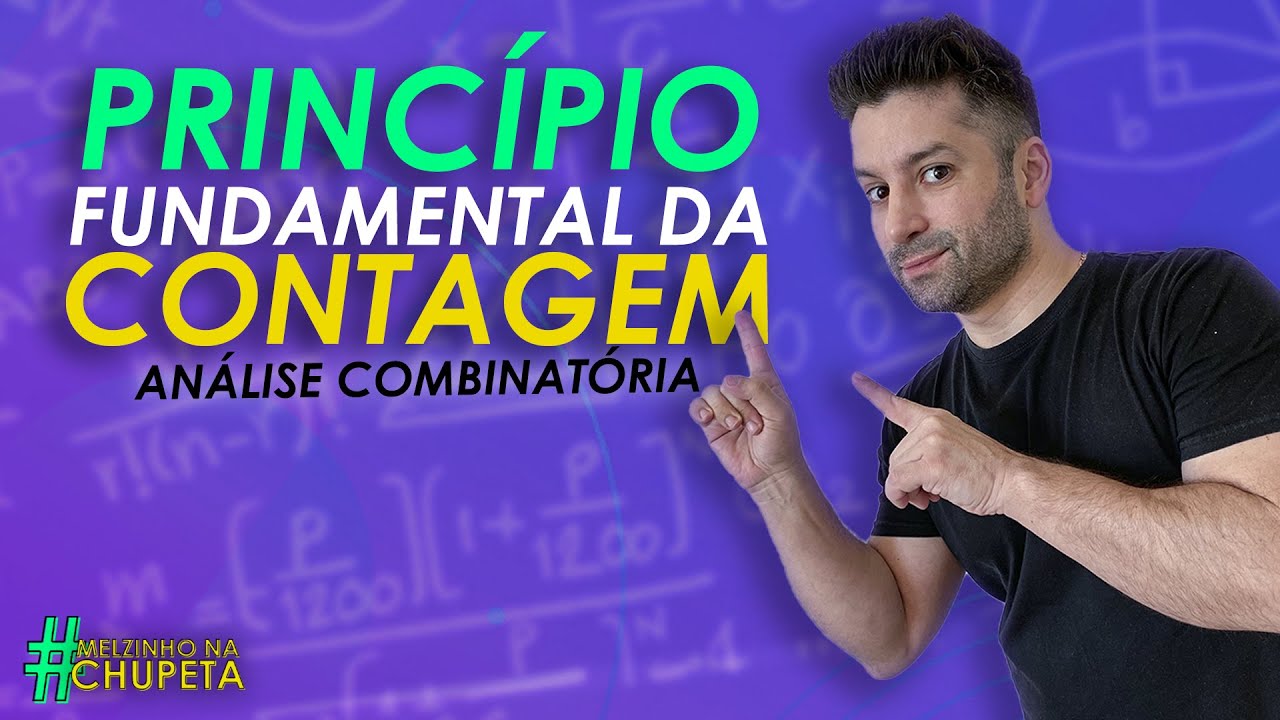 Analise Combinatória (Princípio fundamental da contagem) | ENEM | Melzinho na Chupeta #33
