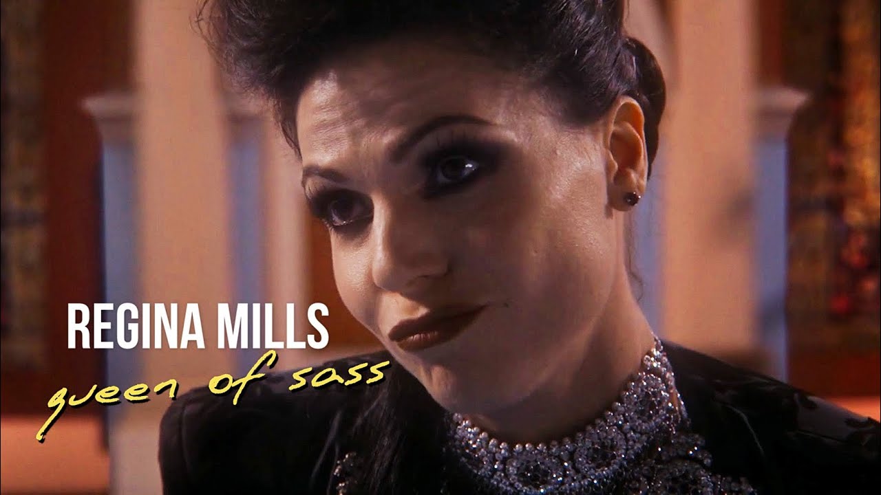 Regina Mills - Queen of sass ♛