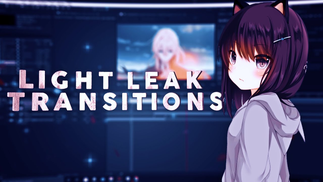 Light Leak Transitions - After Effects AMV Tutorial