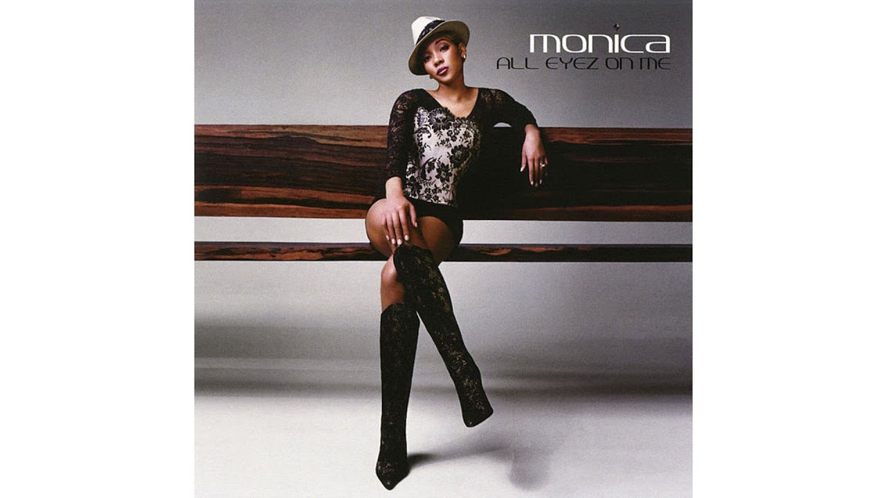 Monica - If U Were The Girl